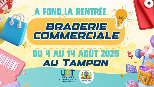 Braderie commerciale du 4 au 14 août au Tampon